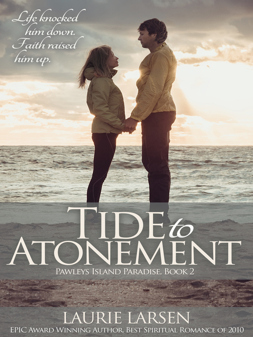Title details for Tide to Atonement by Laurie Larsen - Available